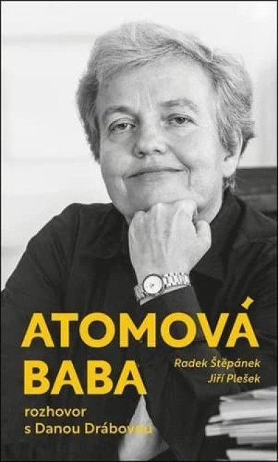 Obálka knihy Atomová baba – Dana Drábová
