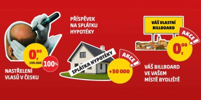 PENNY zase šokuje kampaní: Zaplatí vám hypotéku, nechá nastřelit vlasy nebo vytvoří obří billboard na prodejně